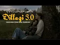 Download Lagu Dillagi 3.0 (Slowed+Reverb) - Ye Ankhein Na Ban Jaen Darya To Kehna Song | TEHZEEB HAFI