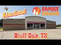 Abandoned Family Dollar - Bluff Dale TX