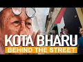 Download Lagu KOTA BHARU - STORY BEHIND THE STREET