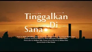 tinggalkan di sana official audio 