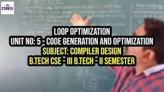 Loop Optimization Code Generation And Optimization Compiler Design CSE DBSIT DBS Talks