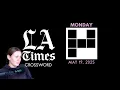 Now THIS is a Monday puzzle LA Times Crossword May 19 2025