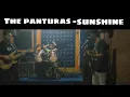 Download Lagu The panturas - Sunshine cover