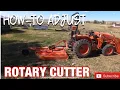 How to Adjust your Rotary Mower Kubota L3901 RCR1260 Mower