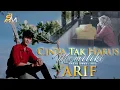 Download Lagu ARIF - Cinta Tak Harus Memiliki [ Official Music Video ] Lagu Slow Rock terbaru