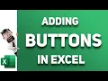 Adding Buttons In Excel 2 ways