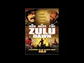Soundtracks I love 0713 - Zulu dawn by Elmer Bernstein