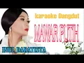 Lagu MAWAR PUTIH Karaoke Dangdut ( Inul Daratista)