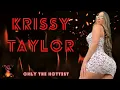 Krissy Taylor The Instagram Star Taking Over Your Feed