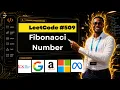 LeetCode 509 Fibonacci O n to O 1 Space Optimization