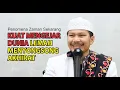 Lagu Penomena zaman sekarang Kuat Mengejar Dunia, Rapuh dalam Akhirat - Abuya TGH. Muammar Arafat, SH.,MH