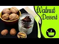 Healthy Dessert Recipe For Weight Loss | Quick & Easy Walnut Dessert | Weight Loss Dessert Recipe