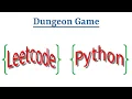 Leetcode Question 174 Dungeon Game in Python