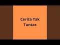 Download Lagu Cerita Tak Tuntas