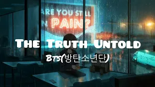 Download 방탄소년단(BTS) - The Truth Untold(slowed \u0026 reverb) MP3
