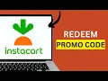 How To Redeem A Promo Code On Instacart