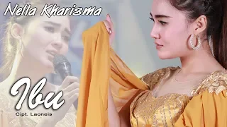Lirik Lagu Ibu - Nella Kharisma