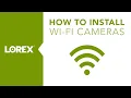 How to Install the LNWi WiFi Monitoring Camera