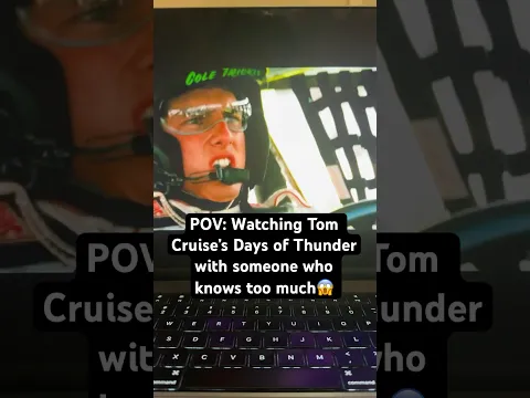 POV: Watching Tom Cruise’s Days of Thunder with someone who knows too much! #Daysofthunder