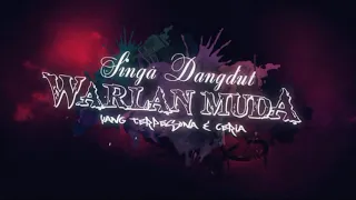 Download WARLAN MUDA 2016 ( Tanggul Kali prawan) MP3