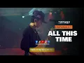 Download Lagu All This Time | Tiffany - Sweetnotes Live @ Kidapawan