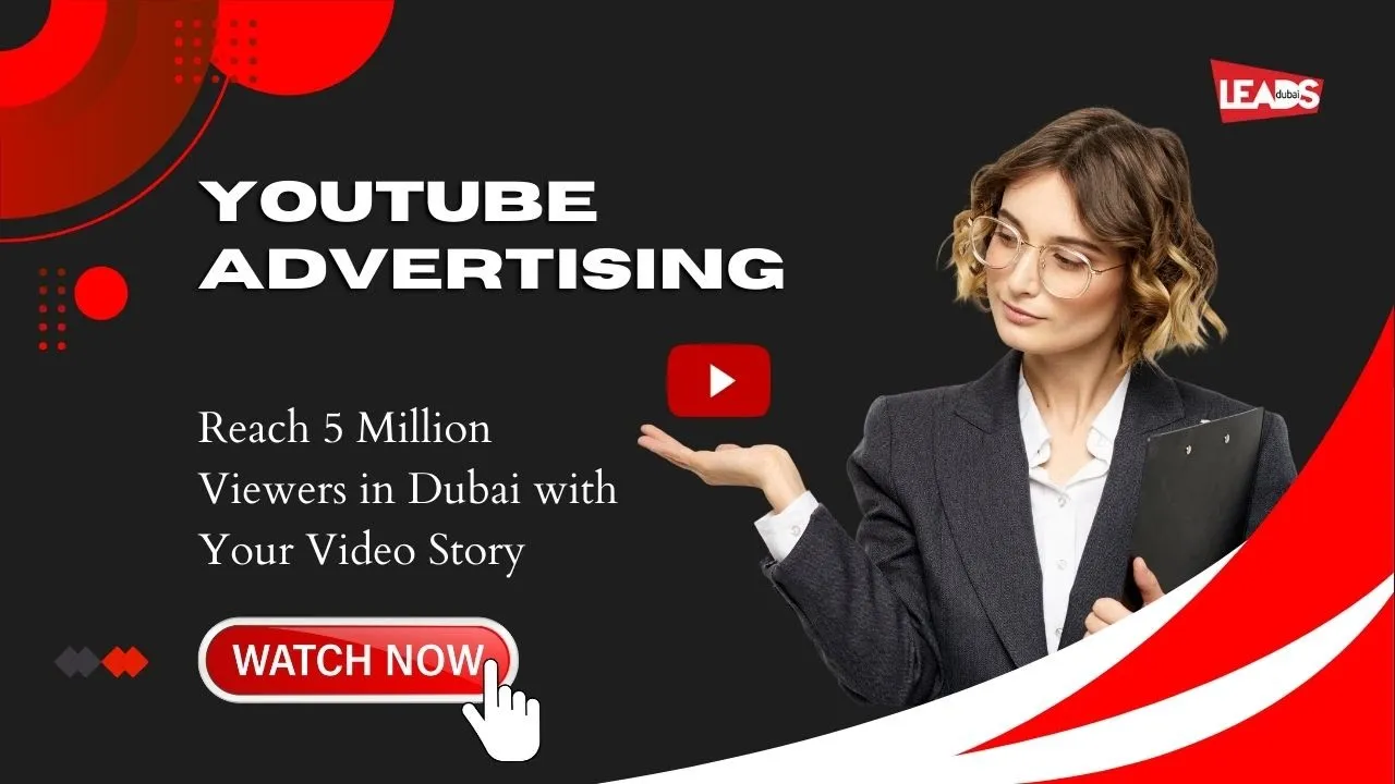 YouTube Advertising in Dubai