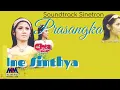 Download Lagu Ine Sinthya - Prasangka (Versi SoundTrack) [Official Music Video]