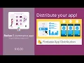 Distribute your app with Firebase Android 2022