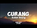 Download Lagu Curang - Eclat Story (Lirik Lagu)