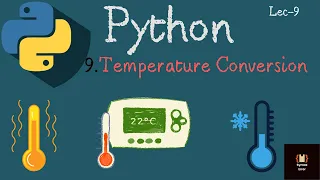 Build Temperature Conversion in Python in just 5 Minutes