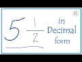 5 as a Decimal Five and One-Half