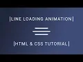 Line Loading Animation HTML CSS Tutorial codecompanion93