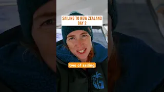 Day 2 sailing to New Zealand