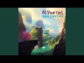 Download Lagu At Your Feet