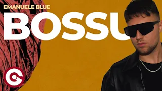 Emanuele Blue - Bossu