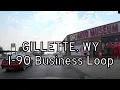 Gillette WY I-90 Business Loop - Drive