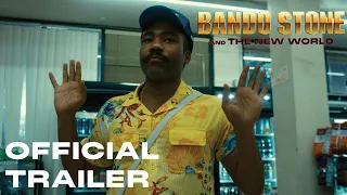 Childish Gambino - Bando Stone The New World Trailer