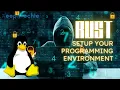 Setup a Rust Environment in Linux