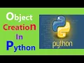 Object Creation Python 3 Best Way of Creating Objects in python