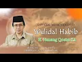 Lagu Wulidal Habib - H.Nanang Qosim ZA. (Official Music Video)