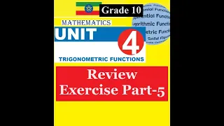 mathematics grade 10 unit 4 review exercise part 5 matht 21