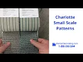 Charlotte Small Scale Patterns
