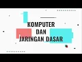 Download Lagu 05 - Langkah-Langkah Perakitan Komputer