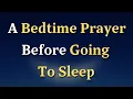 Lagu Bedtime Prayer Before Going to Sleep – Let Go of Worries \u0026 Rest in God’s Peace Tonight