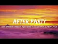 Download Lagu Alex Sensation, Farruko, Prince Royce -  After Party ft  Mariah Angeliq, Kevin Lyttle Letra