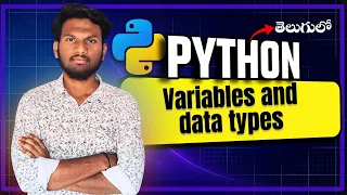 Variables Data types Python full course in Telugu