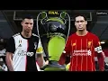 PES 2020 - Liverpool vs Juventus - Final UEFA Champions League 2019/2020 - Ronaldo vs Salah