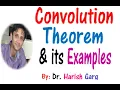 Convolution Theorem its Examples
