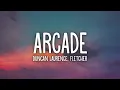 Download Lagu Duncan Laurence - Arcade (Lyrics) ft. FLETCHER