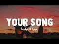 Your Song || Parokya Ni Edgar (Lyrics)